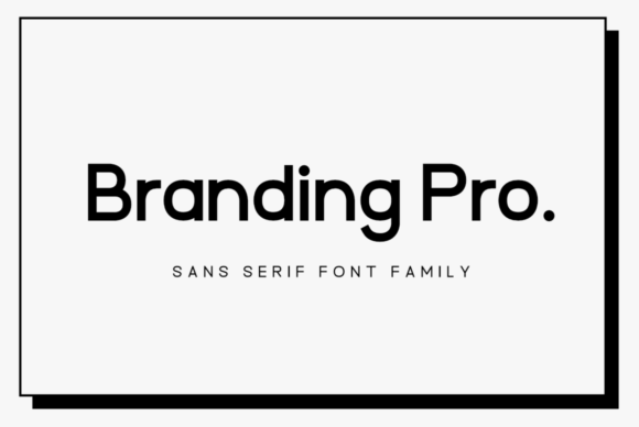Branding Pro: A Clean Sans Serif Typeface for Modern Web Design