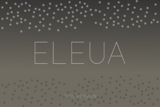 Eleua Thin: A Clean Typeface for Polished Branding