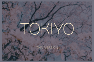 Tokiyo Thin: A Modern Sans Serif Font for Branding