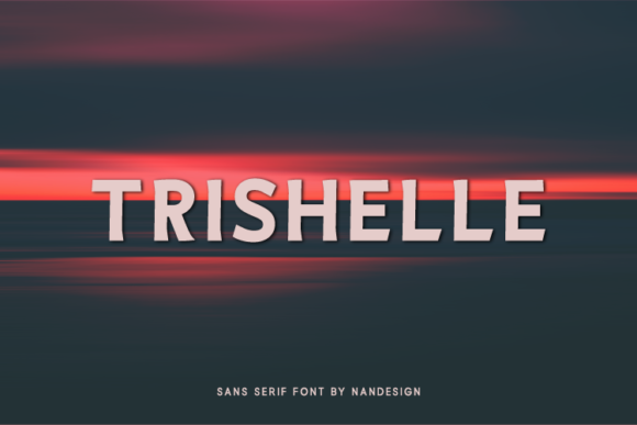 Trishelle: The Minimal Sans Serif Font for Clear Campaigns