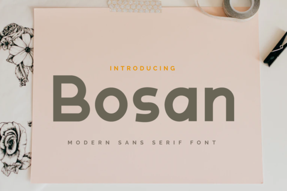 Why Bosan Is the Perfect Sans Serif Font for Your Brand